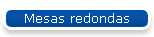 Mesas redondas
